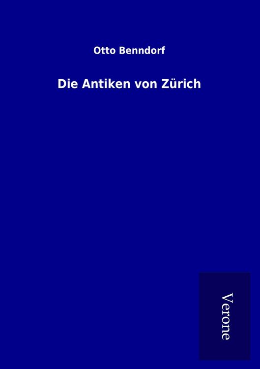 Produktbild: Die Antiken von Z&uuml;rich