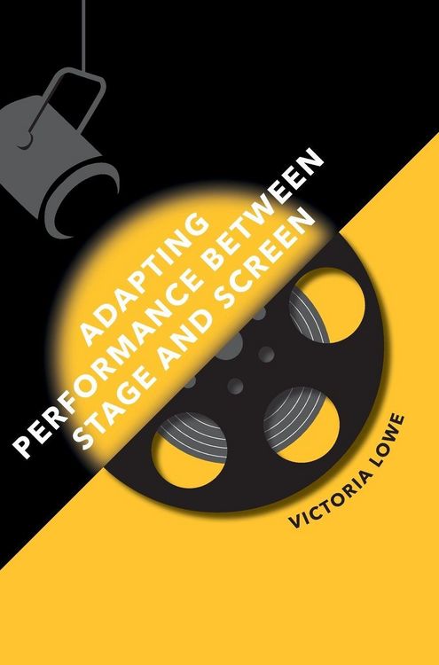 Produktbild: Adapting Performance Between Stage and Screen
