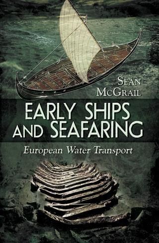 Produktbild: Early Ships and Seafaring