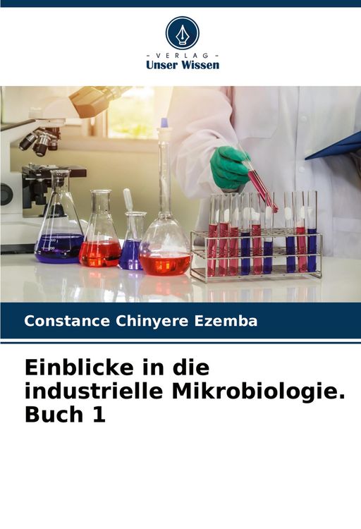 Produktbild: Einblicke in die industrielle Mikrobiologie. Buch 1
