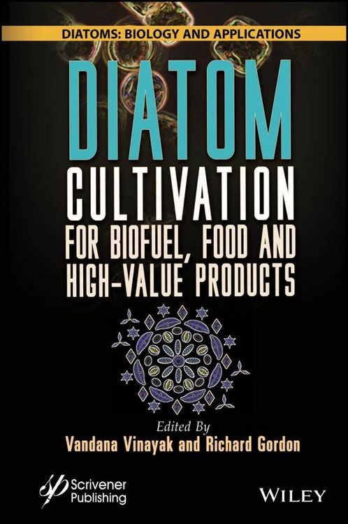 Produktbild: Diatom Cultivation for Biofuel, Food and High-Value Products
