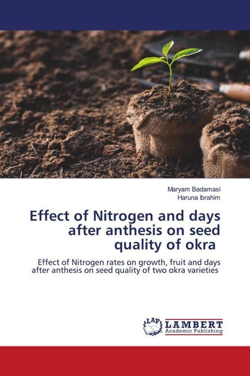 Produktbild: Effect of Nitrogen and days after anthesis on seed quality of okra
