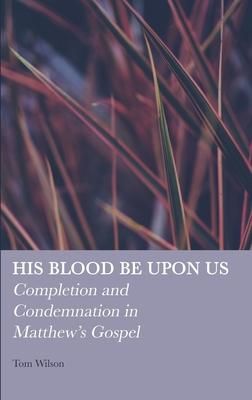 Produktbild: His Blood be Upon Us