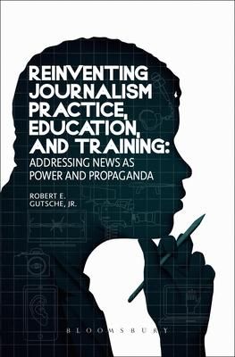 Produktbild: Reinventing Journalism Practice, Education and Training