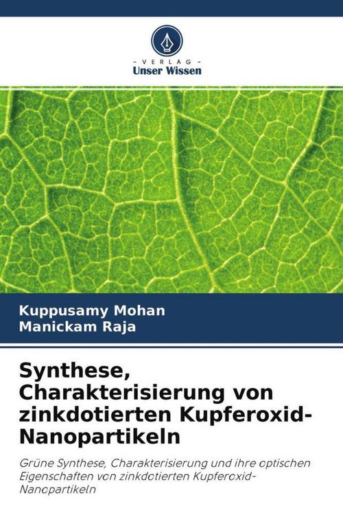 Produktbild: Synthese, Charakterisierung von zinkdotierten Kupferoxid-Nanopartikeln