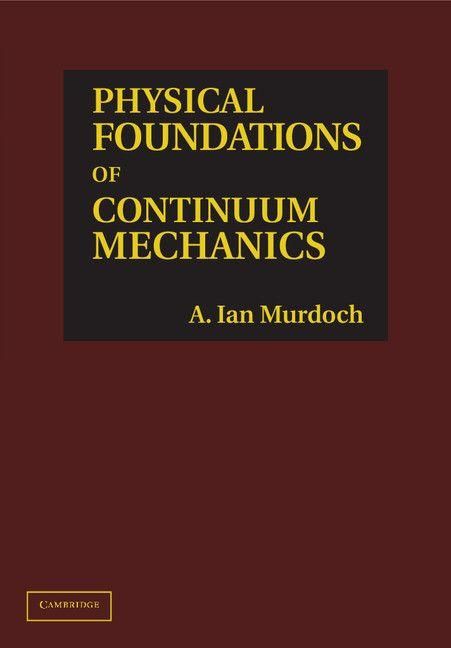 Produktbild: Physical Foundations of Continuum Mechanics