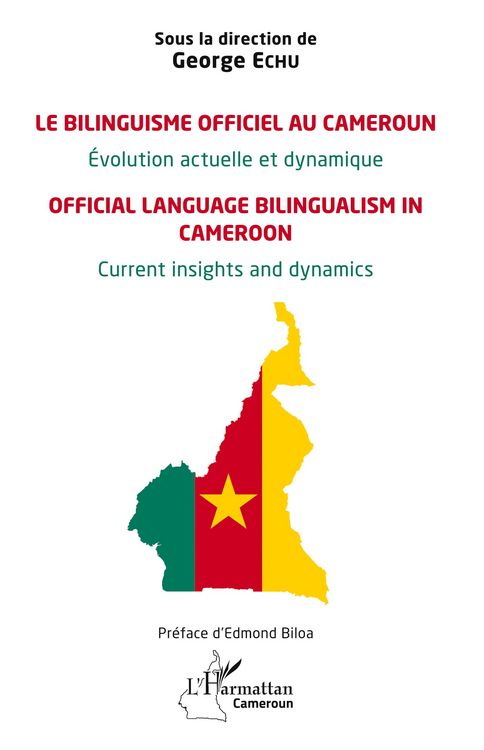 Produktbild: Le bilinguisme officiel au Cameroun &Eacute;volution actuelle et dynamique