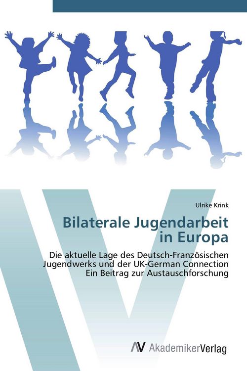 Produktbild: Bilaterale Jugendarbeit in Europa