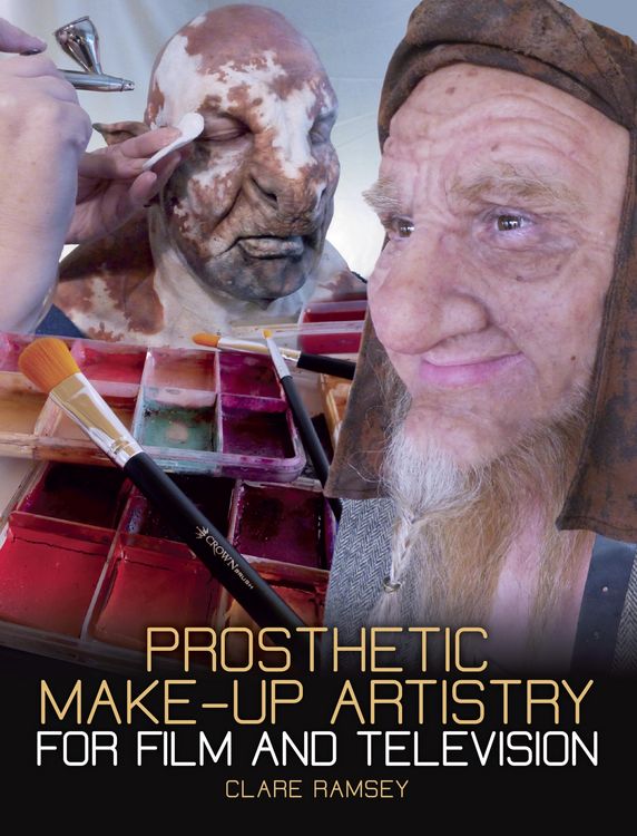 Produktbild: Prosthetic Make-Up Artistry for Film and Television
