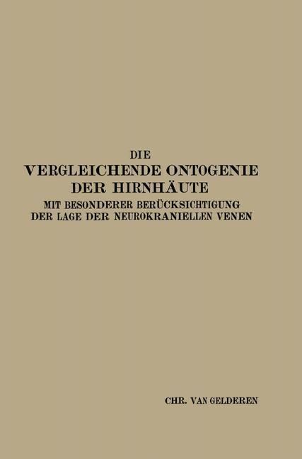 Produktbild: Die Vergleichende Ontogenie der Hirnh&auml;ute