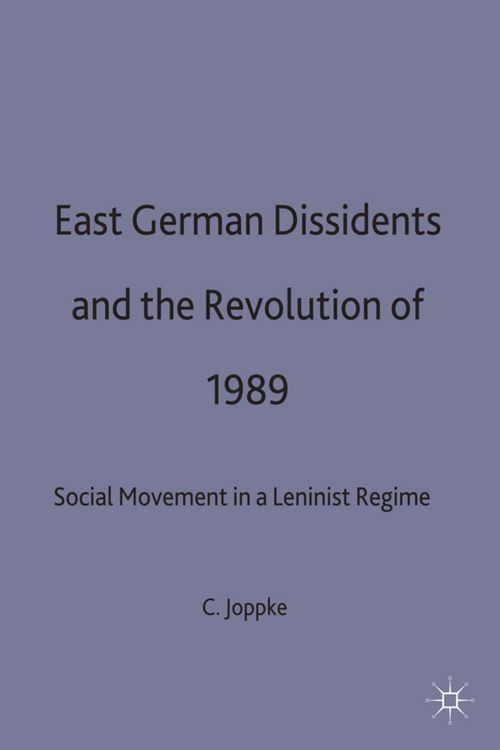 Produktbild: East German Dissidents and the Revolution of 1989