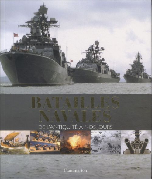 Produktbild: Batailles navales: de l'Antiquit&eacute; &agrave; nos jours