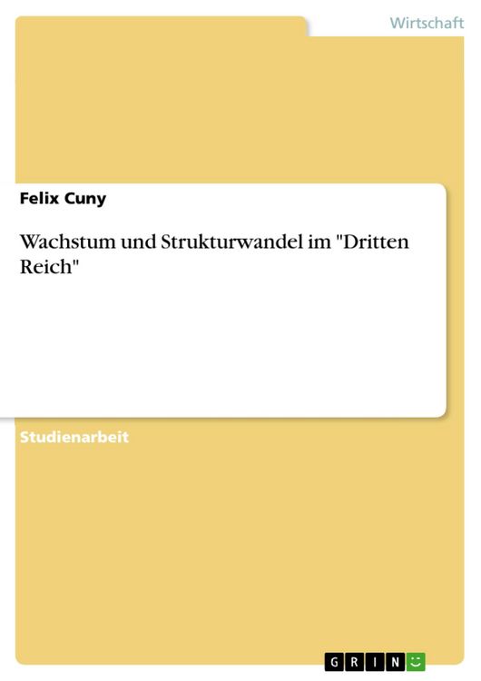 Produktbild: Wachstum und Strukturwandel im "Dritten Reich"