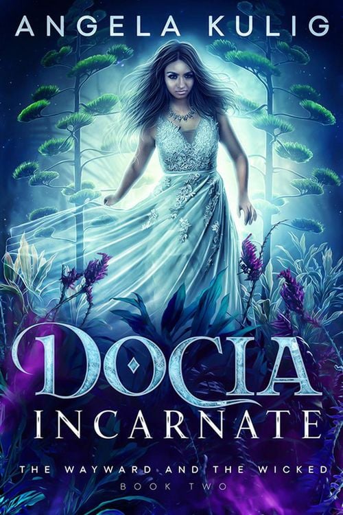Produktbild: Docia Incarnate (The Wayward and the Wicked, #2)