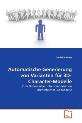 Produktbild: Brehme, D: Automatische Generierung von Varianten fu&uml;r 3D-Ch