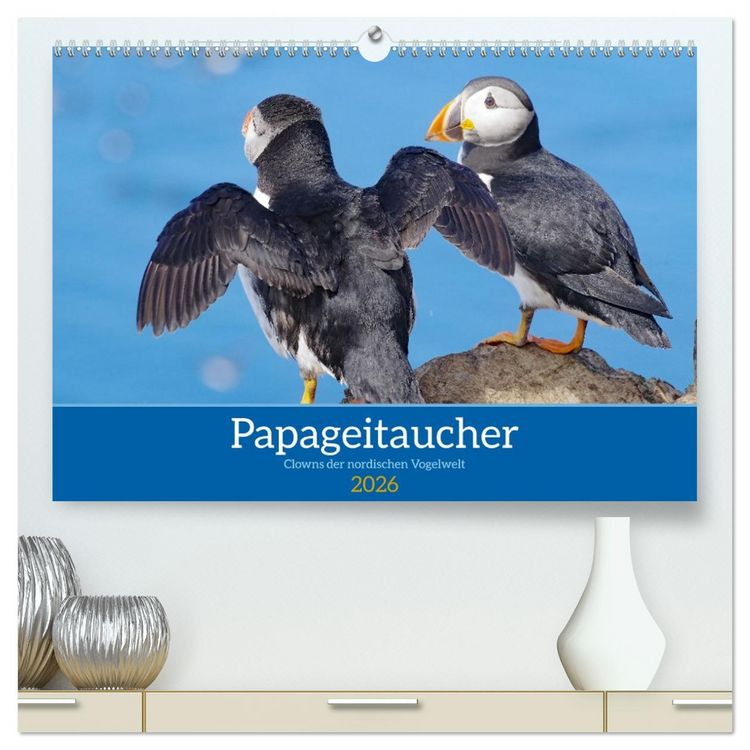Produktbild: Papageitaucher - Clowns der nordischen Vogelwelt (hochwertiger Premium Wandkalender 2026 DIN A2 quer), Kunstdruck in Hochglanz