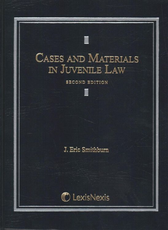 Produktbild: Cases and Materials in Juvenile Law