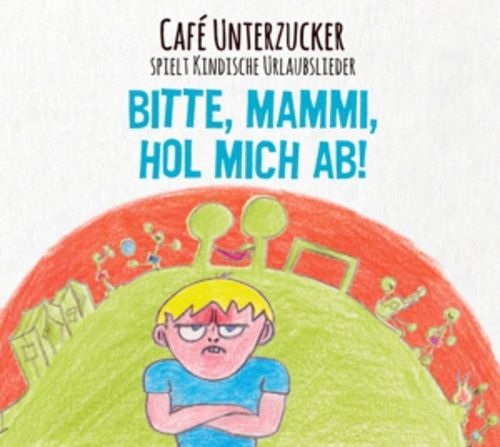 Produktbild: Bitte,Mammi,hol mich ab!