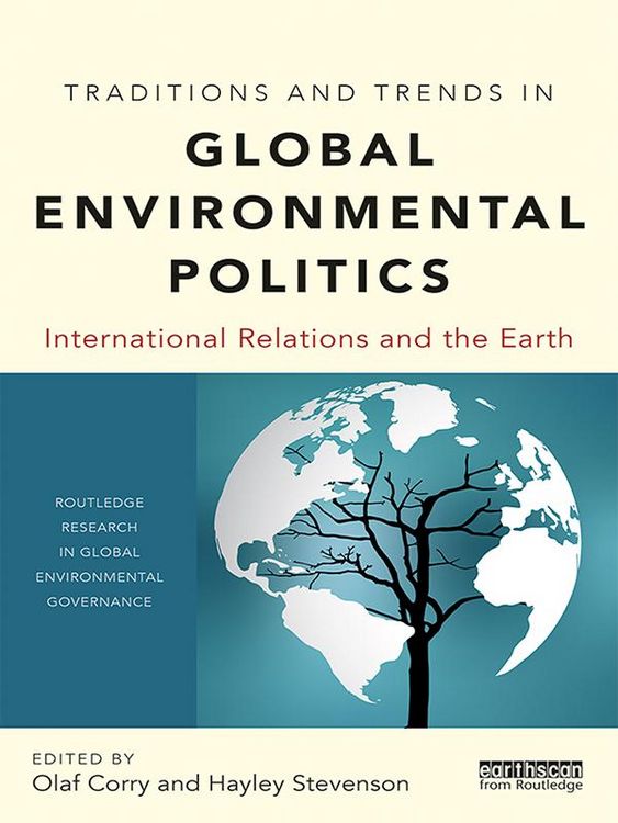 Produktbild: Traditions and Trends in Global Environmental Politics
