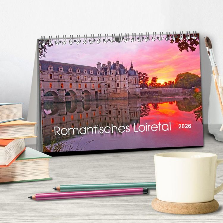 Produktbild: Romantisches Loiretal (Tischkalender 2026 DIN A5 quer), CALVENDO Monatskalender