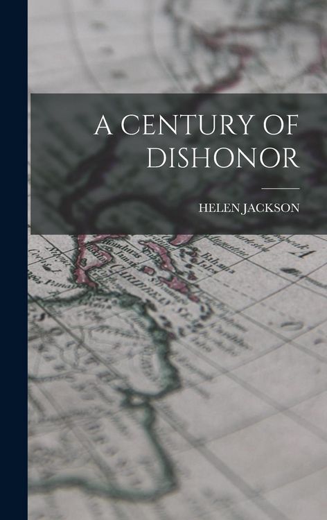 Produktbild: A Century of Dishonor