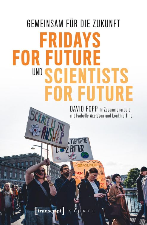 Produktbild: Gemeinsam f&uuml;r die Zukunft - Fridays For Future und Scientists For Future