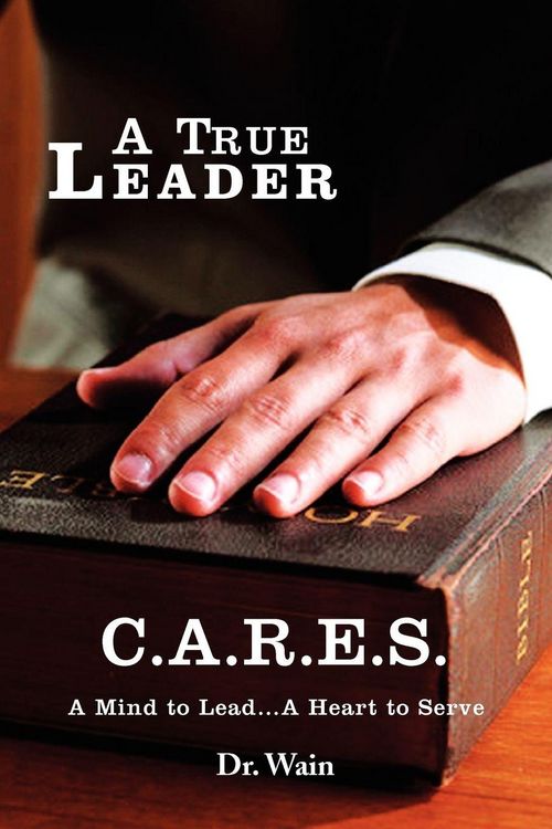 Produktbild: A True Leader C.A.R.E.S