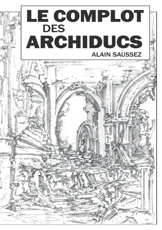 Produktbild: Le complot des archiducs