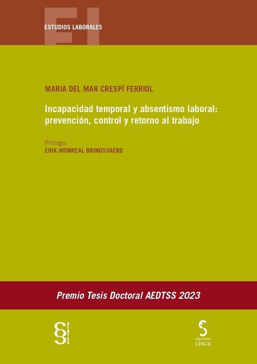 Produktbild: Incapacidad temporal y absentismo laboral: prevenci&oacute;n, control y retorno al trabajo