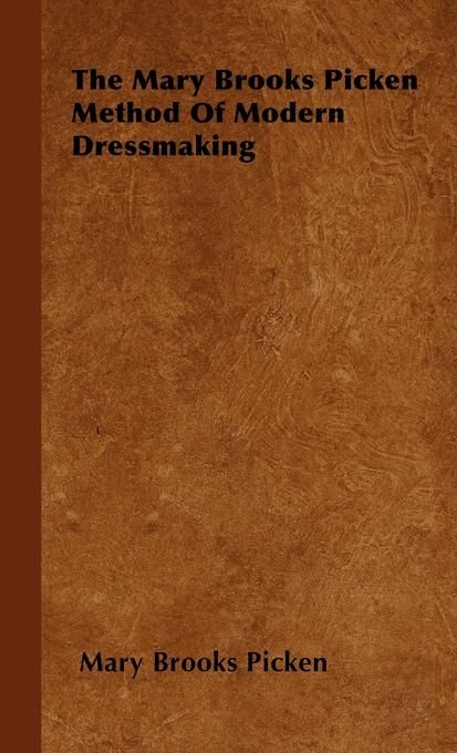 Produktbild: The Mary Brooks Picken Method of Modern Dressmaking