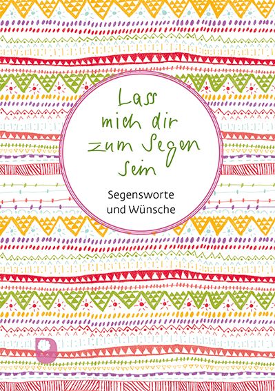 Produktbild: Lass mich dir zum Segen sein