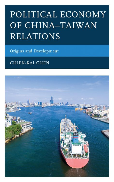 Produktbild: Political Economy of China-Taiwan Relations