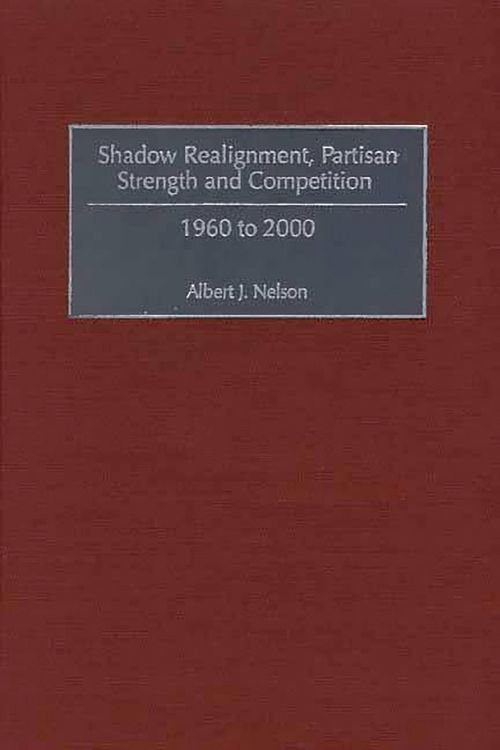 Produktbild: Shadow Realignment, Partisan Strength and Competition