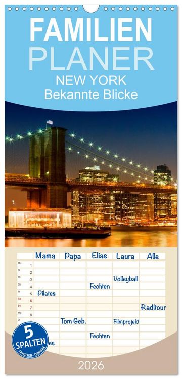 Produktbild: Familienplaner 2026 - NEW YORK Bekannte Blicke mit 5 Spalten (Wandkalender, 21 x 45 cm) CALVENDO