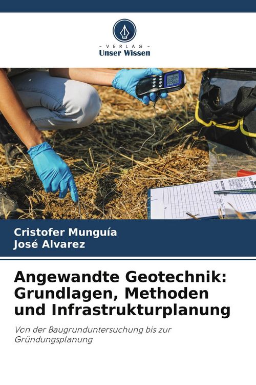 Produktbild: Angewandte Geotechnik: Grundlagen, Methoden und Infrastrukturplanung