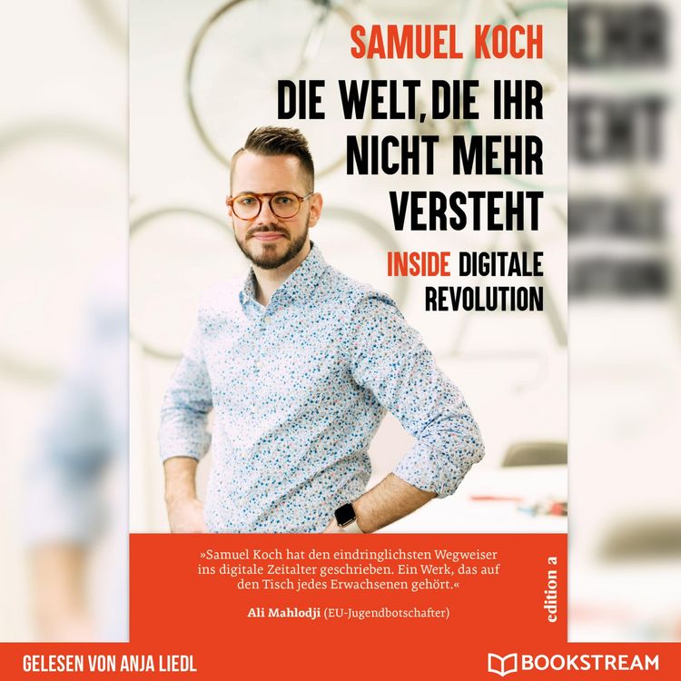 Produktbild: Die Welt, die ihr nicht mehr versteht