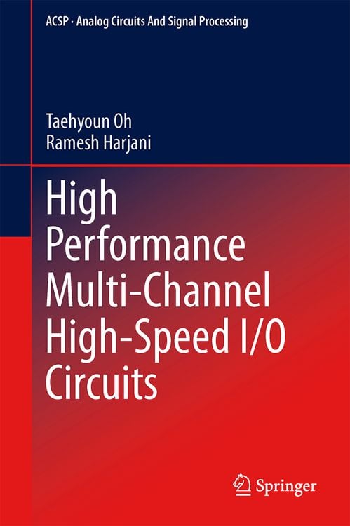 Produktbild: High Performance Multi-Channel High-Speed I/O Circuits