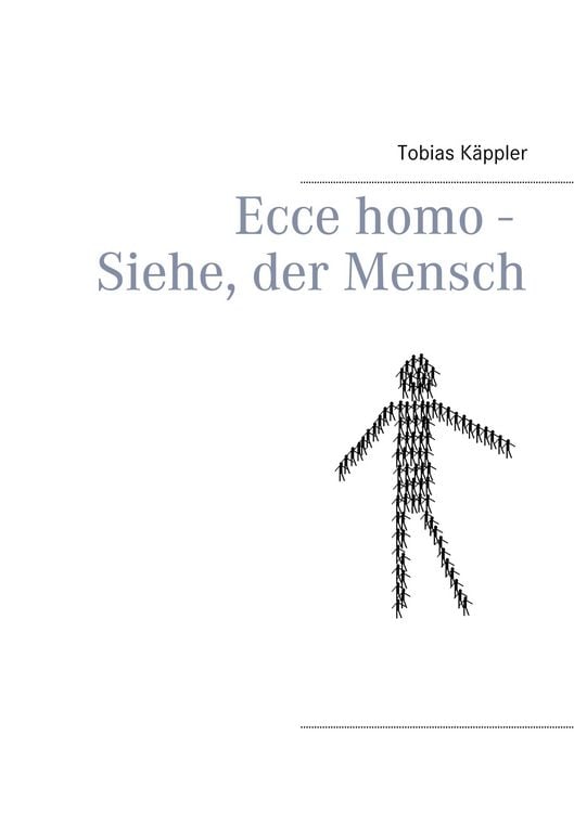 Produktbild: Ecce homo - Siehe, der Mensch