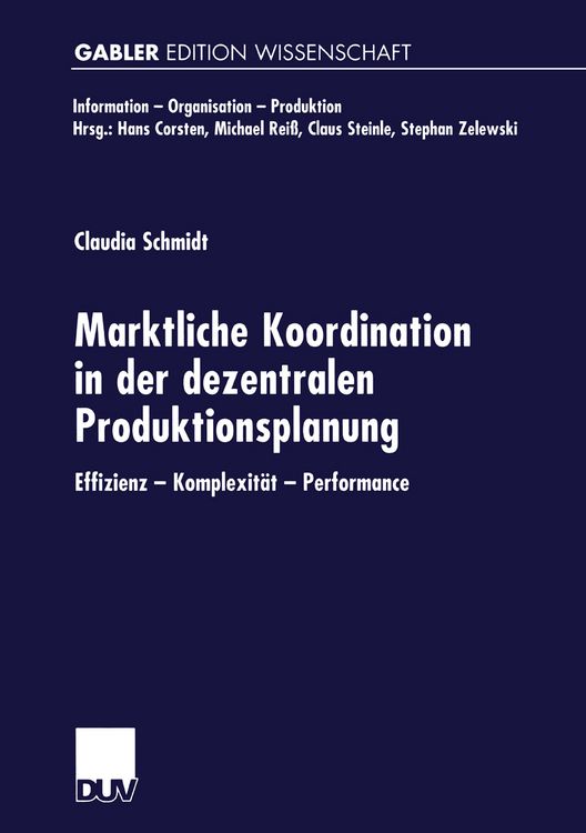 Produktbild: Marktliche Koordination in der dezentralen Produktionsplanung