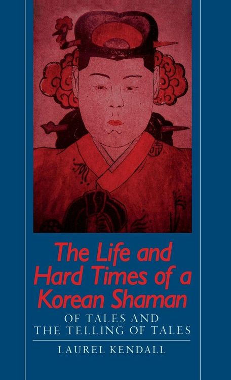 Produktbild: Life and Hard Times of a Korean Shaman