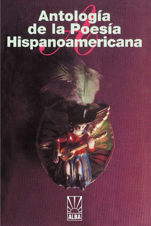 Produktbild: Antologia de la Poesia Hispanoamericana