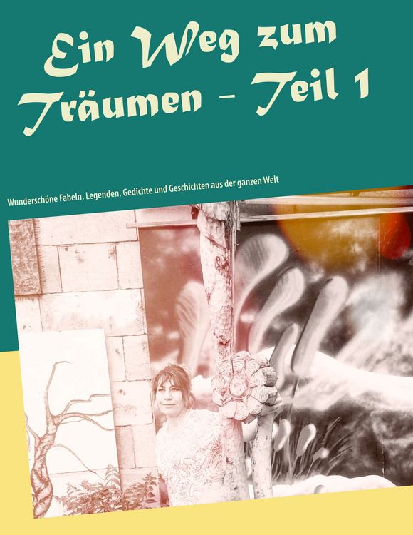 Produktbild: Ein Weg zum Tr&auml;umen - Teil 1