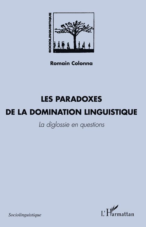 Produktbild: Les paradoxes de la domination linguistique