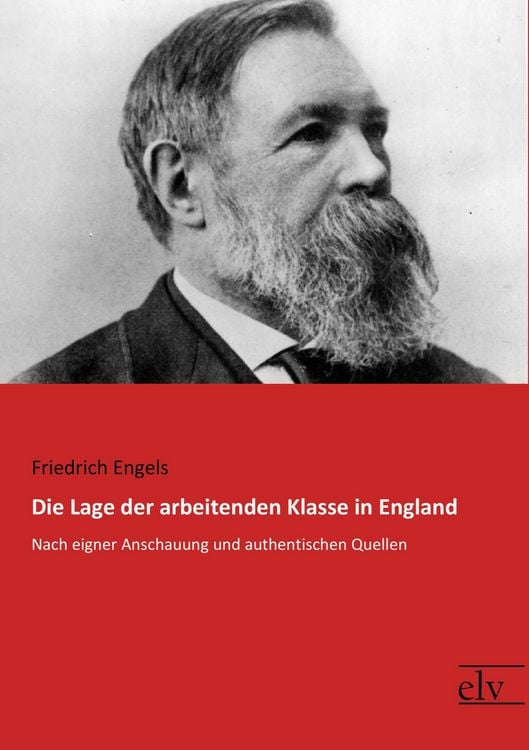 Produktbild: Die Lage der arbeitenden Klasse in England