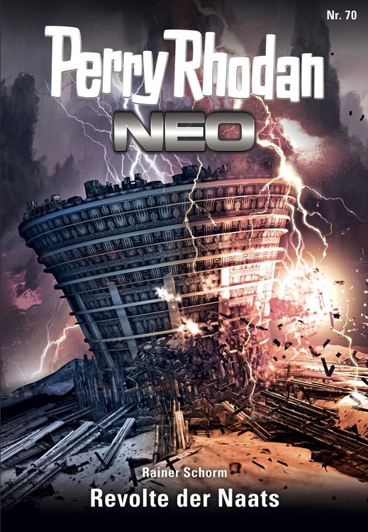 Produktbild: Perry Rhodan Neo 70: Revolte der Naats