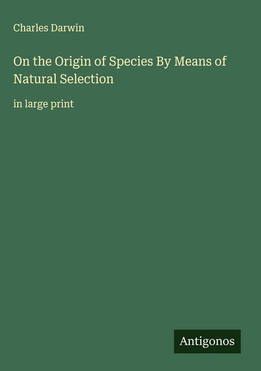 Produktbild: On the Origin of Species By Means of Natural Selection