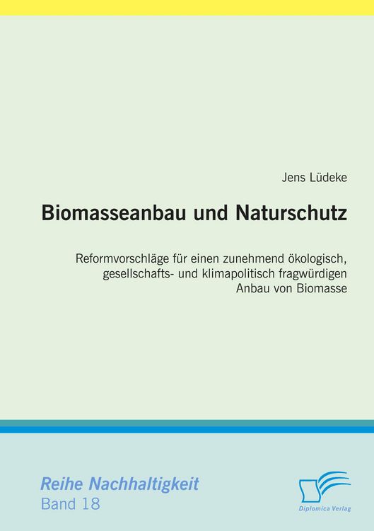 Produktbild: Biomasseanbau und Naturschutz