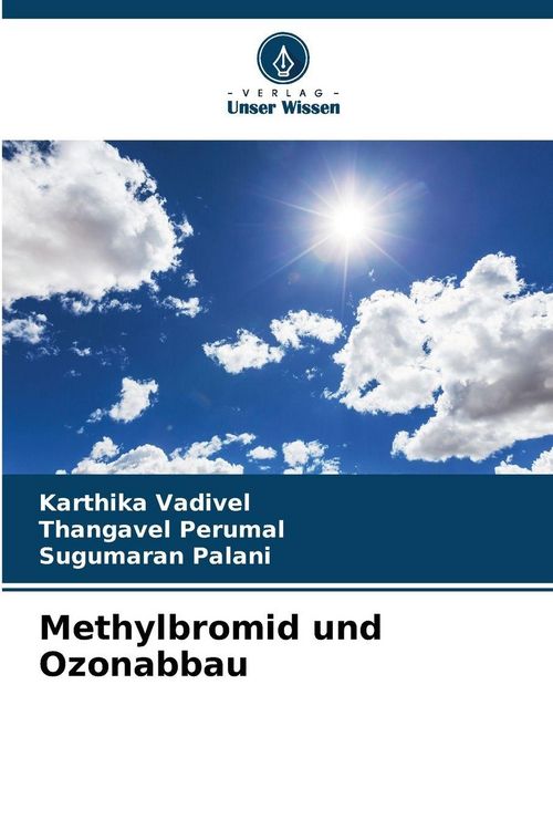 Produktbild: Methylbromid und Ozonabbau