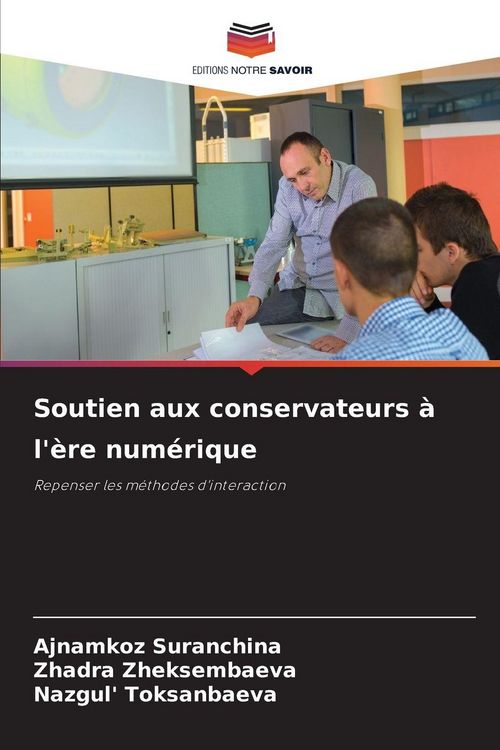 Produktbild: Soutien aux conservateurs &agrave; l'&egrave;re num&eacute;rique