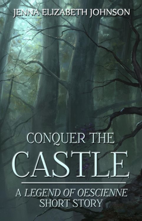 Produktbild: Conquer the Castle - A Legend of Oescienne Short Story